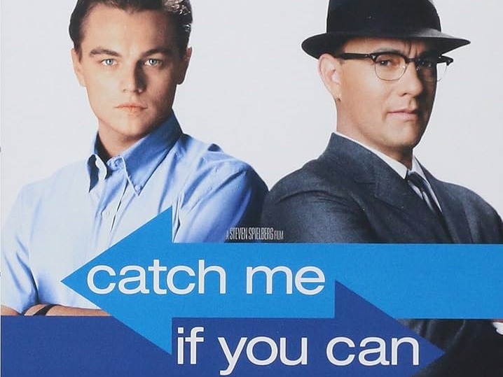 Catch Me If You Can